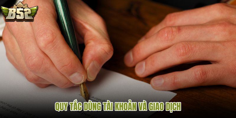 quy-tac-dung-tai-khoan-va-giao-dich quy-tac-dung-tai-khoan-va-giao-dich
